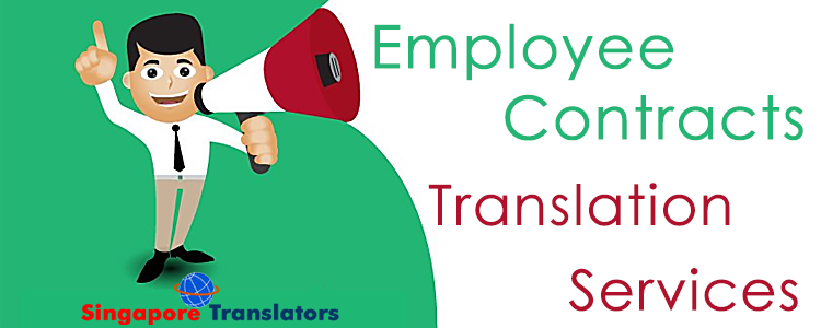 Employee Contracts Translation Services Singapore