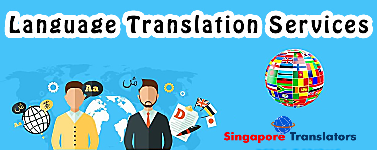 Language Translation Services Singapore