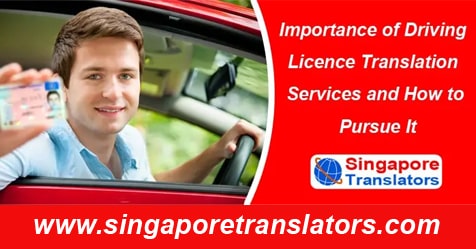 why driving licence translation singapore
