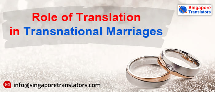 Transnational Marriages: Role of Translation | translate marriage certificates online