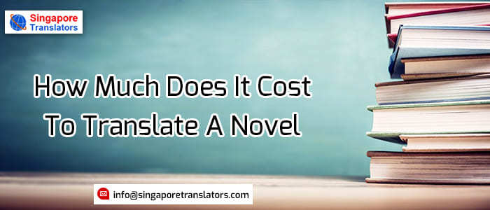 How Much Does It Cost To Translate A Novel