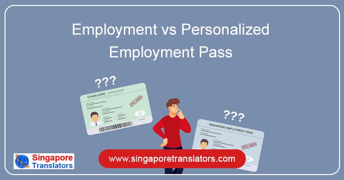 Employment vs Personalized Employment Pass