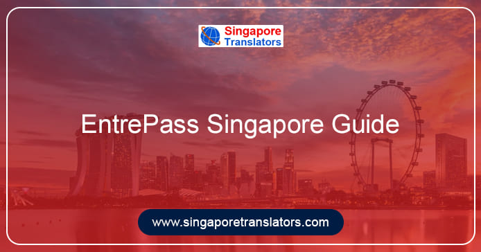 EntrePass Singapore Guide