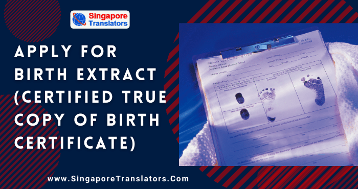 Apply for Birth Extract (Certified True Copy of Birth Certificate)