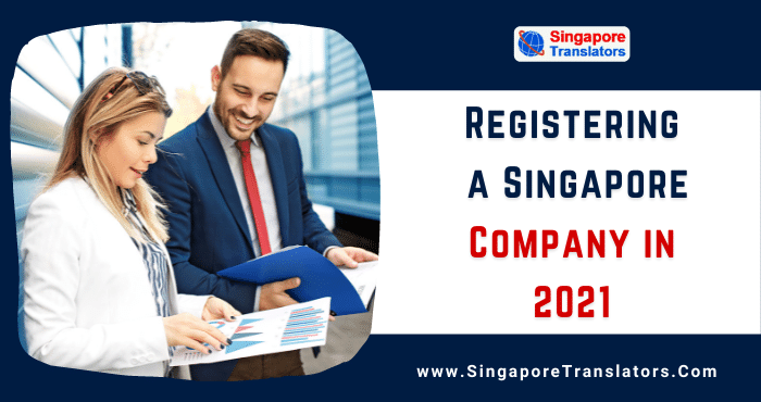 Registering a Singapore Company in 2021