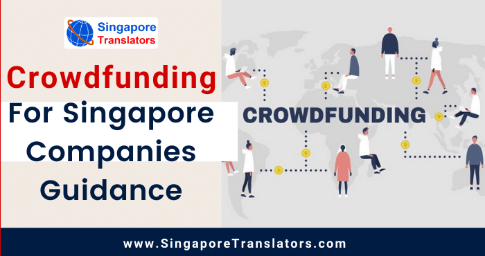 Crowdfunding For Singapore Companies Guidance