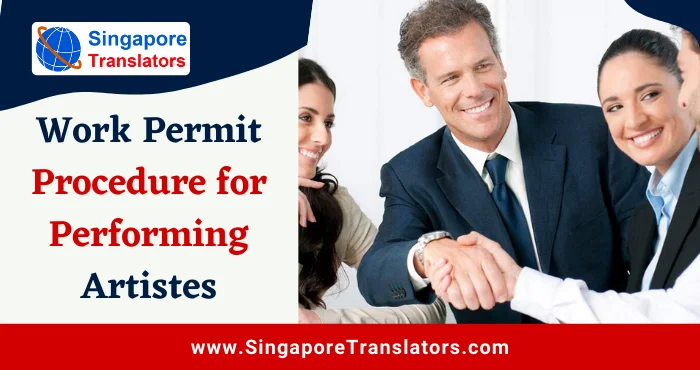 Work Permit Procedure for Performing Artistes