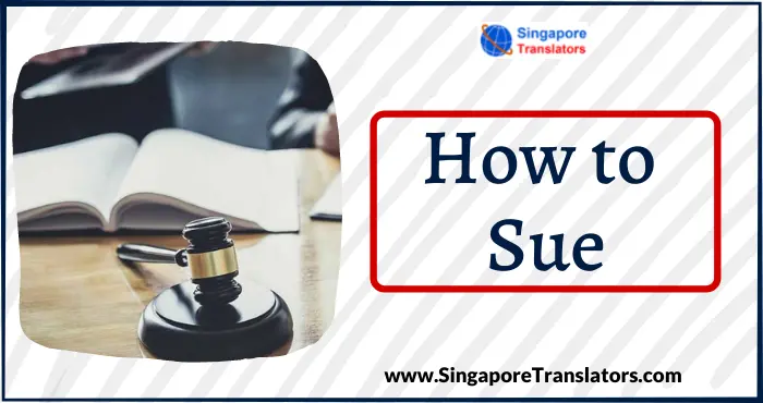 How to Sue in Singapore (Step-by-Step Guide)