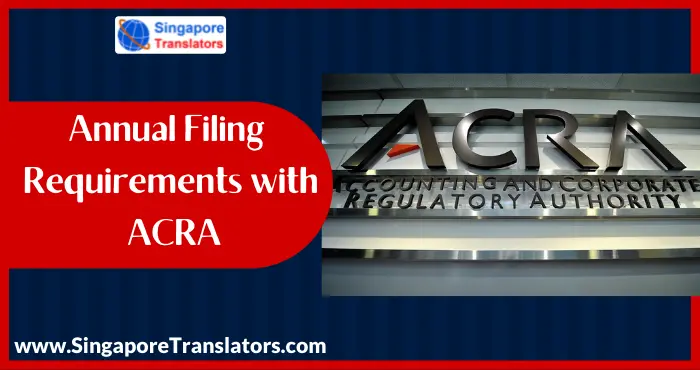 Annual Filing Requirements with ACRA