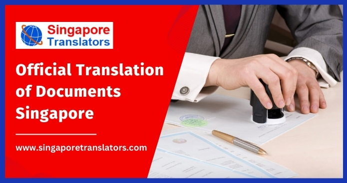 official-translation-of-documents-in-singapore